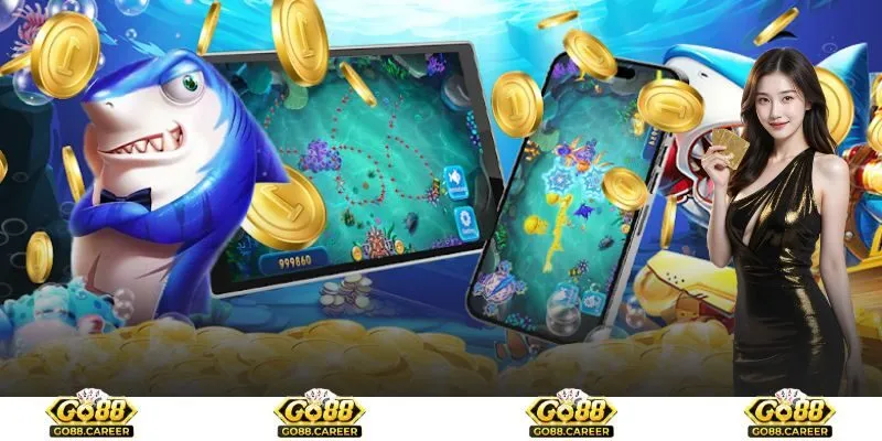 Cách chơi săn cá ăn xu cực dễ tại cổng game GO88